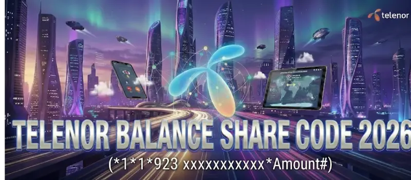 Telenor Balance Share Code 2026